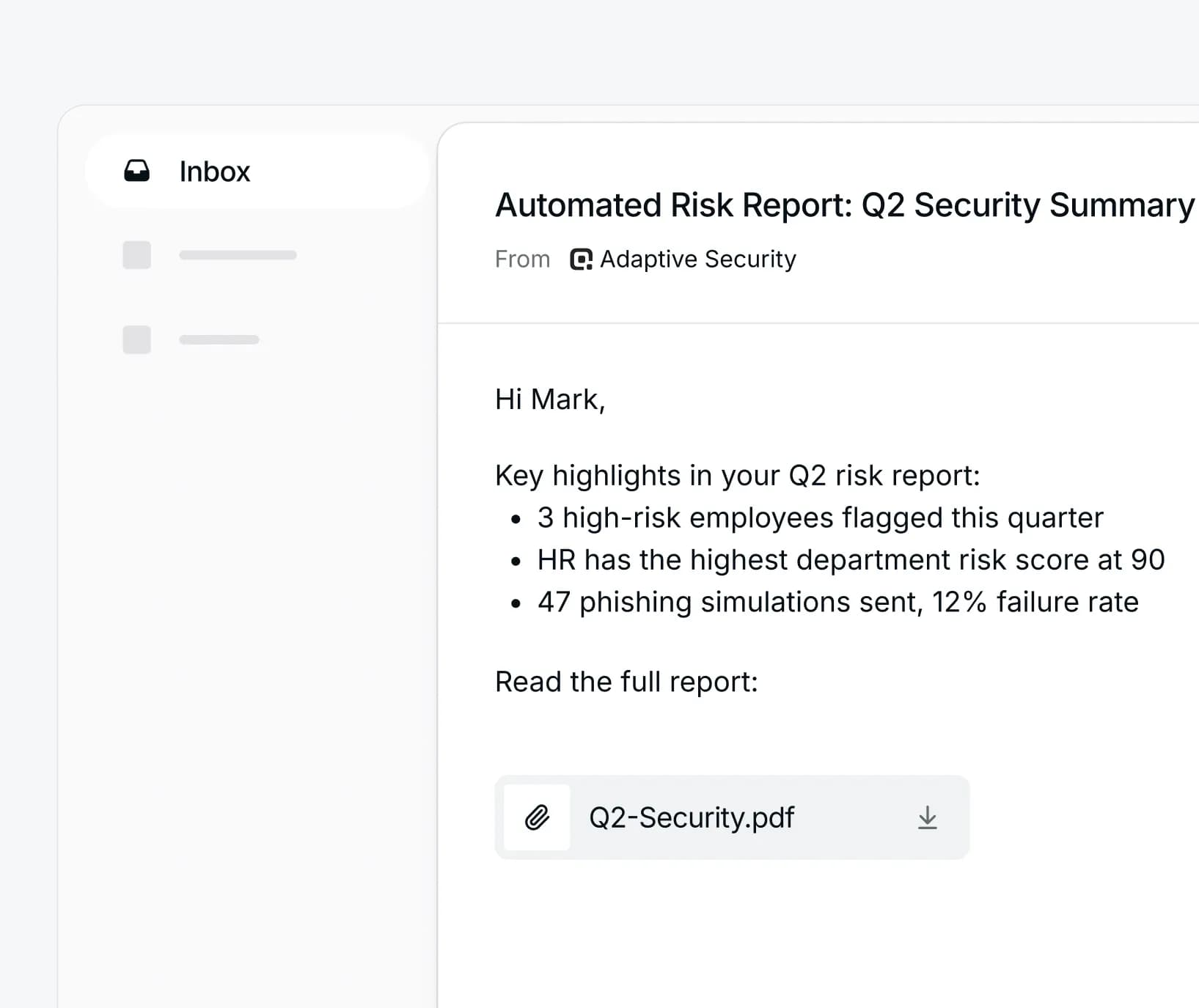 Automated report delivery email showing scheduled security summary in inbox