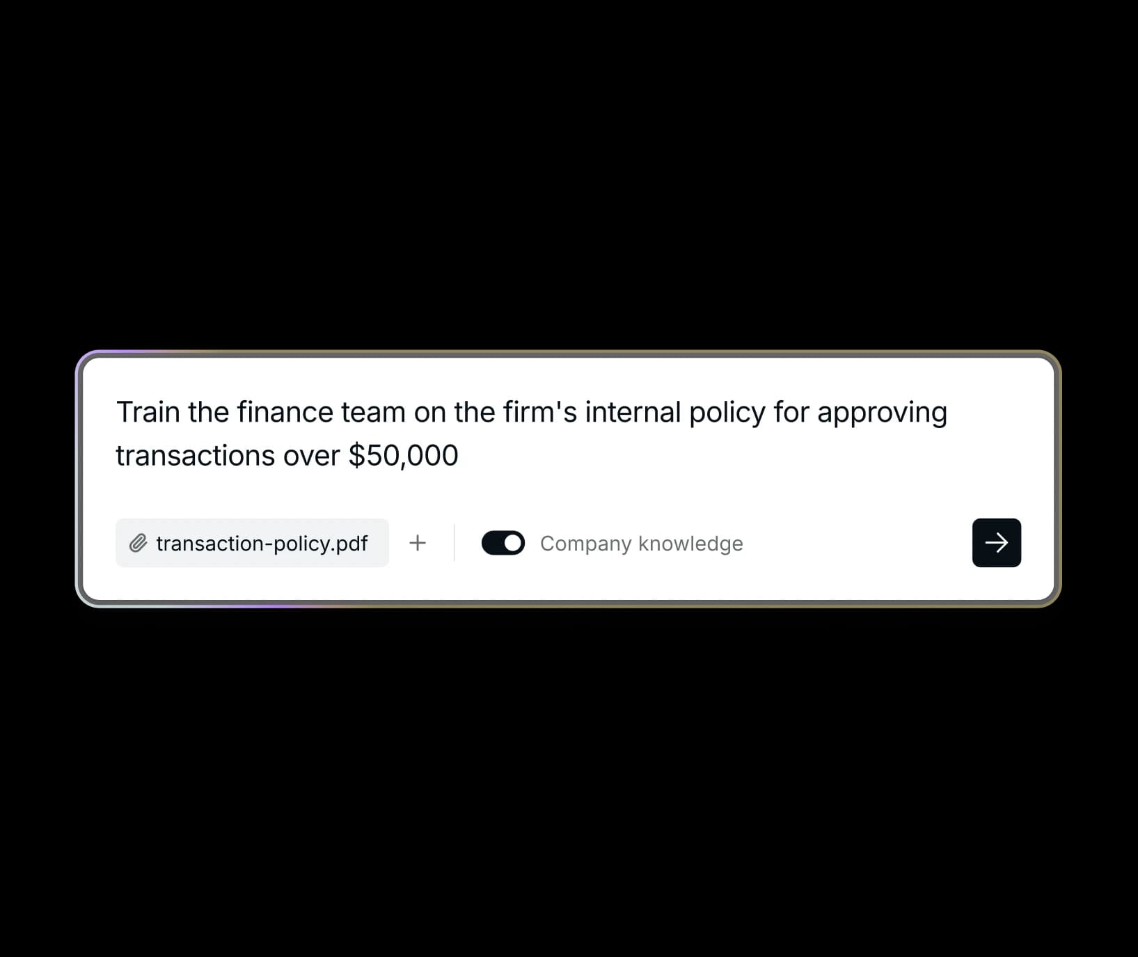 AI Content Studio prompt: Train the finance team on the firm's internal policy for approving transactions over $50,000, with transaction-policy.pdf attached