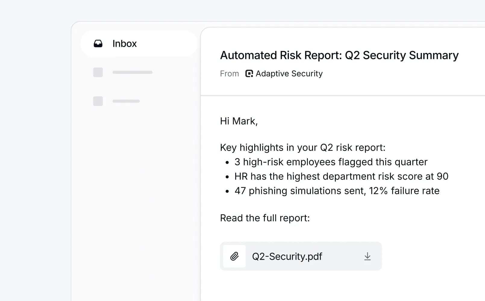 Automated Risk Report Q2 Security Summary email in inbox with key highlights