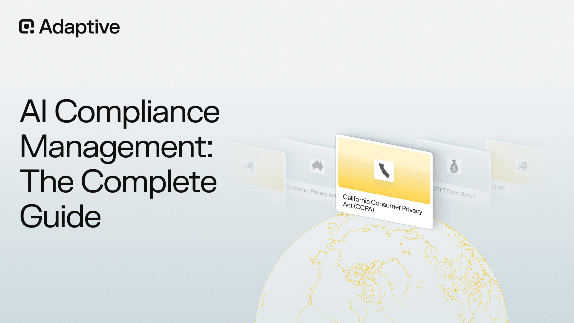 AI Compliance Management: The Complete Guide to Global Regulations, Frameworks, and Implementation Best Practices