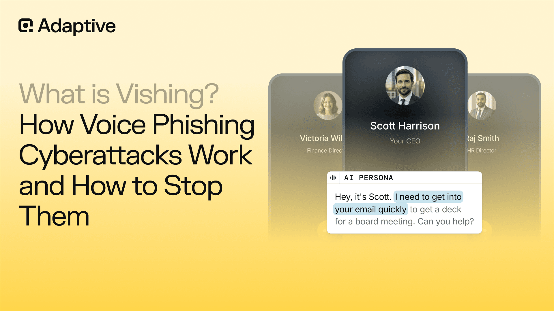 What Is Vishing? How Voice Phishing Cyberattacks Work and How to Stop Them