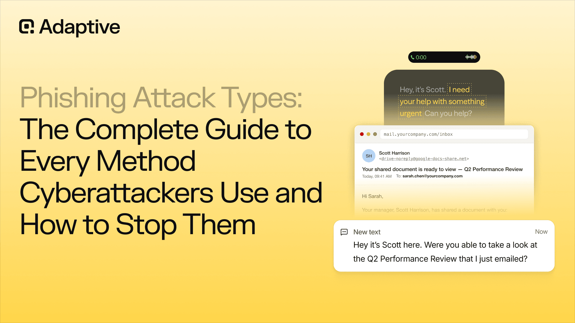 Phishing Attack Types: The Complete Guide to Every Method Cyberattackers Use and How to Stop Them
