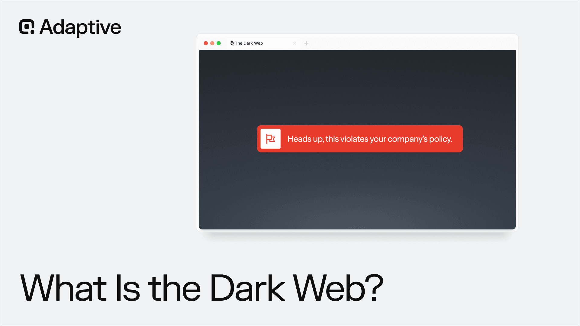 What Is the Dark Web? How It Works, What's on It, and How Organizations Stay Safe in 2026