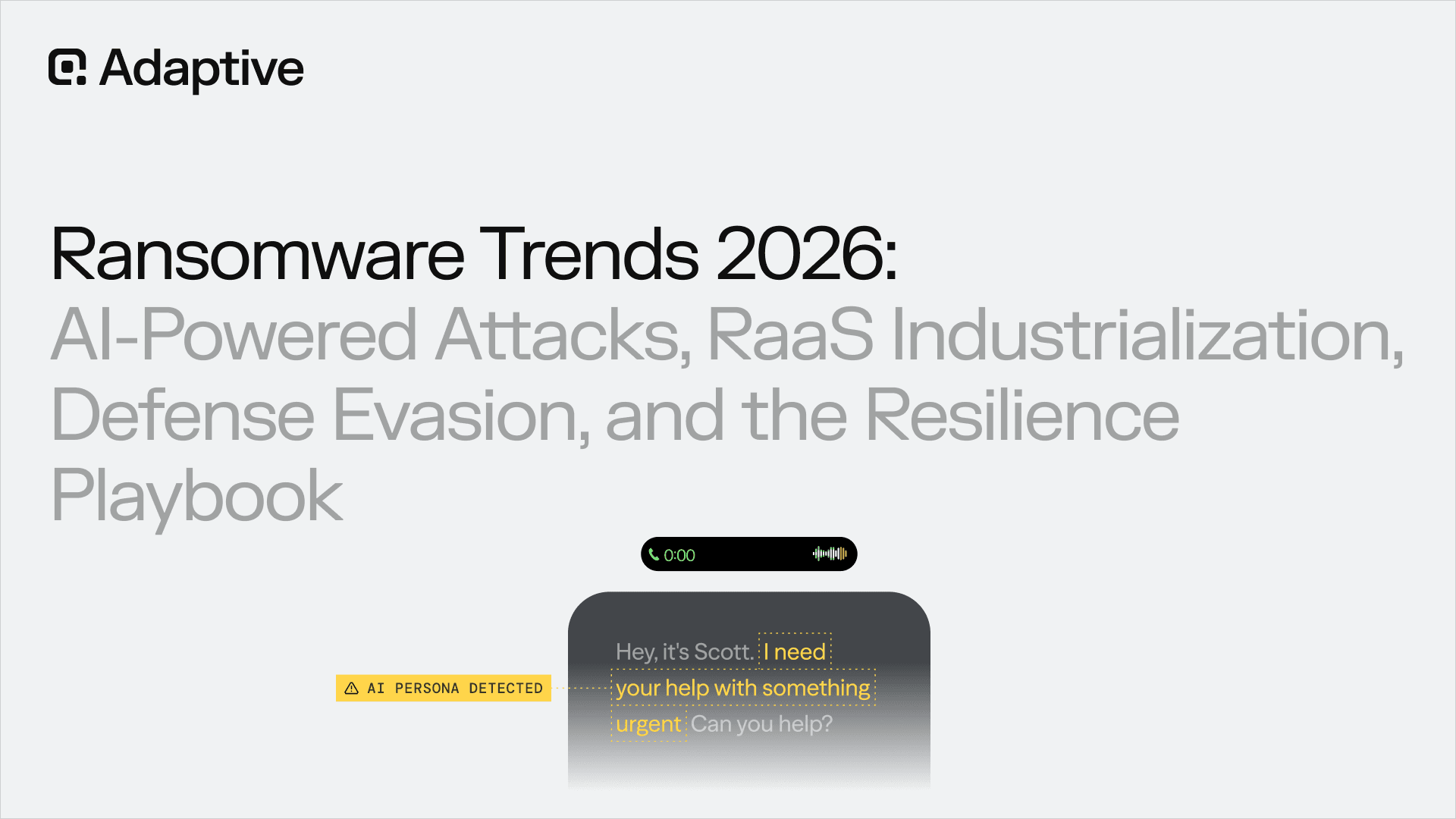 Ransomware Trends 2026: AI-Powered Attacks, RaaS Industrialization, Defense Evasion, and the Resilience Playbook