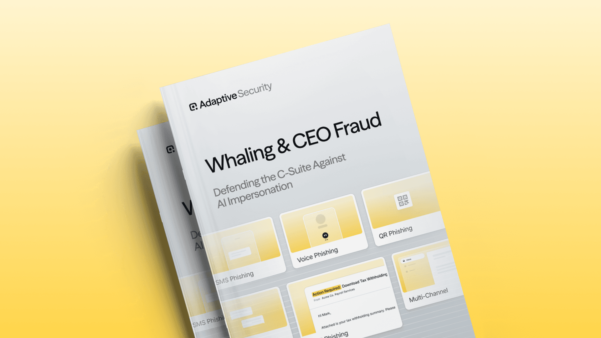 Whaling & CEO Fraud: Defending the C-Suite Against
AI Impersonation