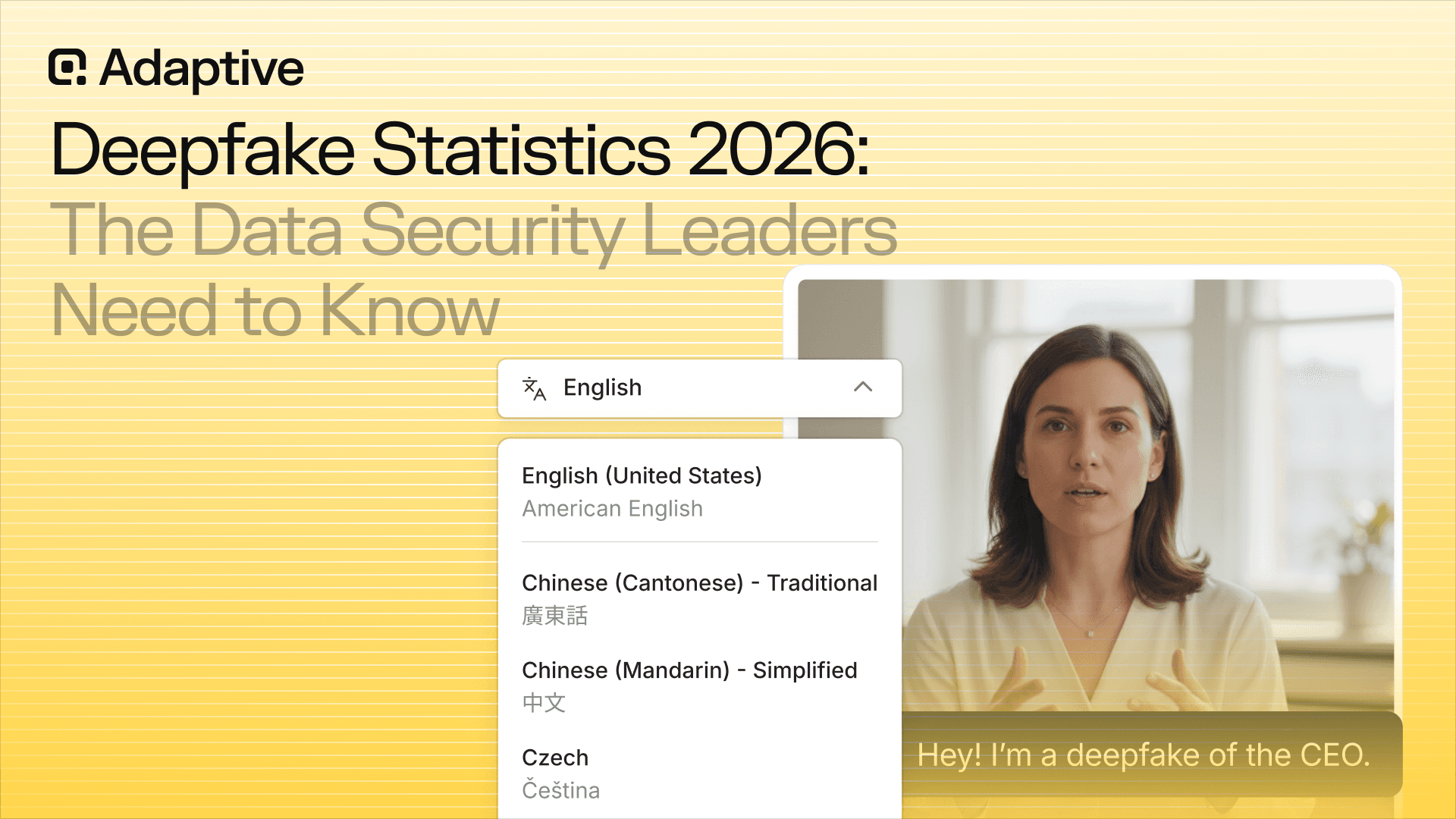 Deepfake Statistics 2026: The Data Security Leaders Need to Know