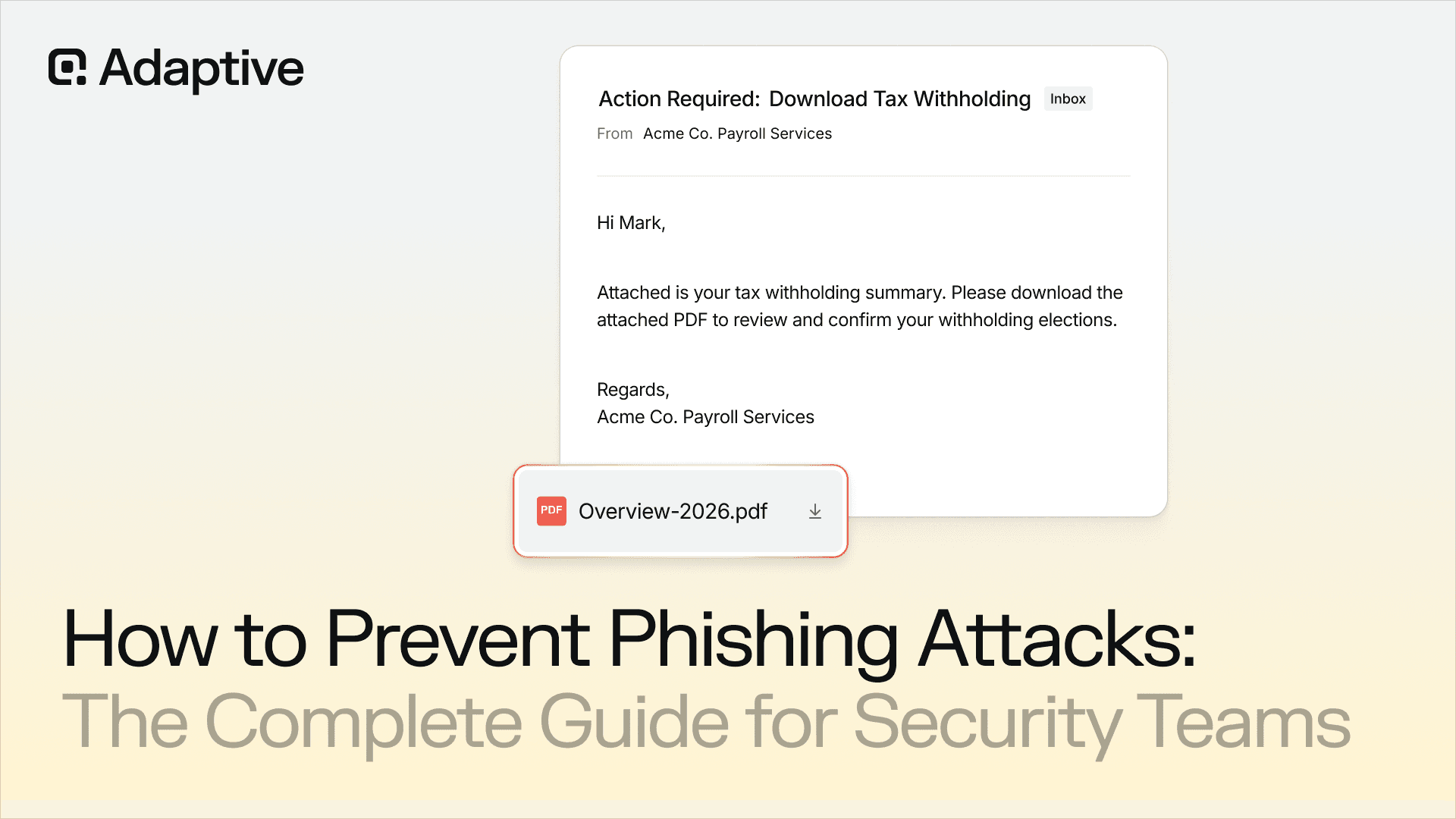 How to Prevent Phishing Attacks: The Complete Guide for Security Teams and IT Leaders