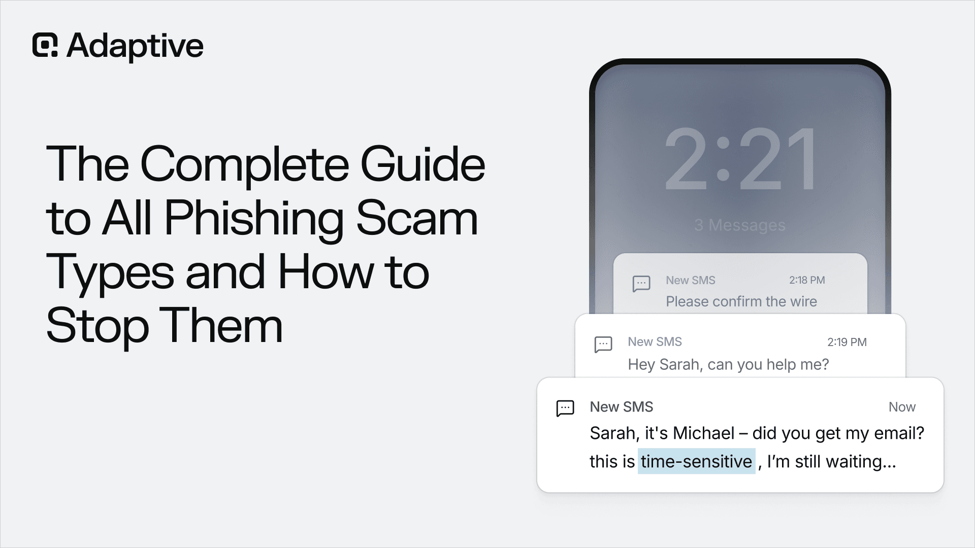 The Complete Guide to All Phishing Scam Types and How to Stop Them